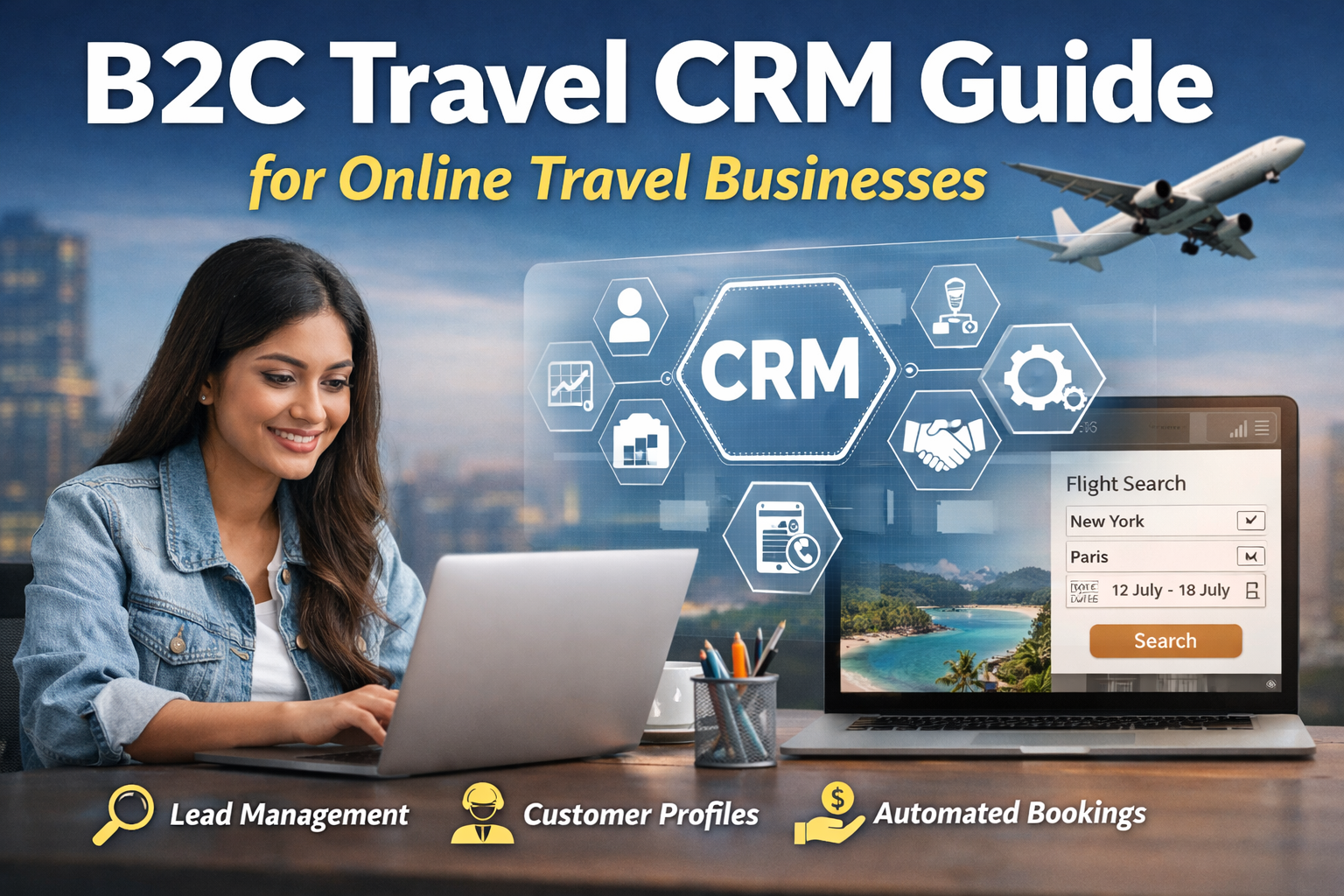 B2C travel CRM for online travel portal management